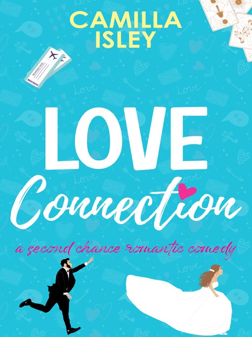 Title details for Love Connection by Camilla Isley - Available